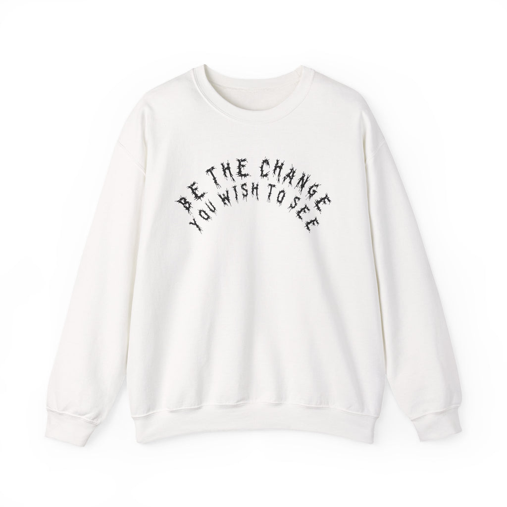 Hvita Be The Change Black Text Crewneck