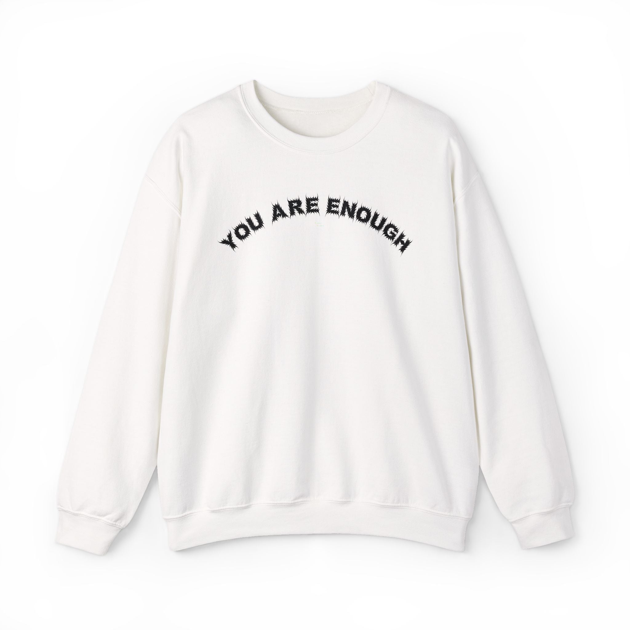 Bildsa You Are Enough Black Text Crewneck