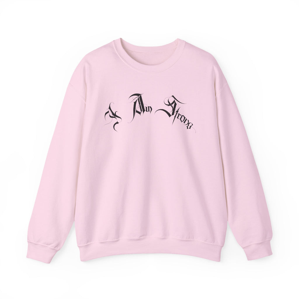 Ellioaey I Am Strong Black Text Crewneck
