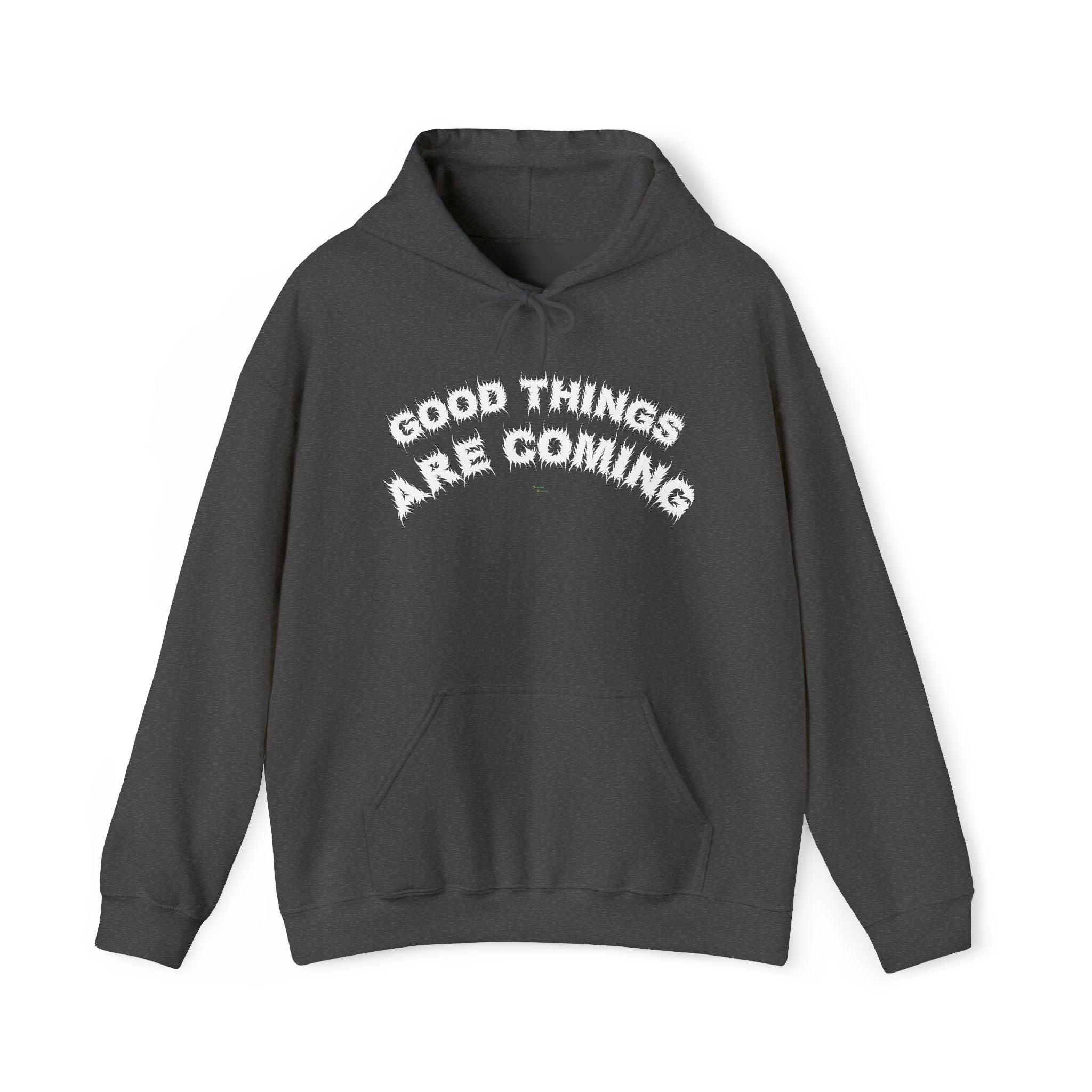 Bildsa Good Things Are Coming White Text Hoodie