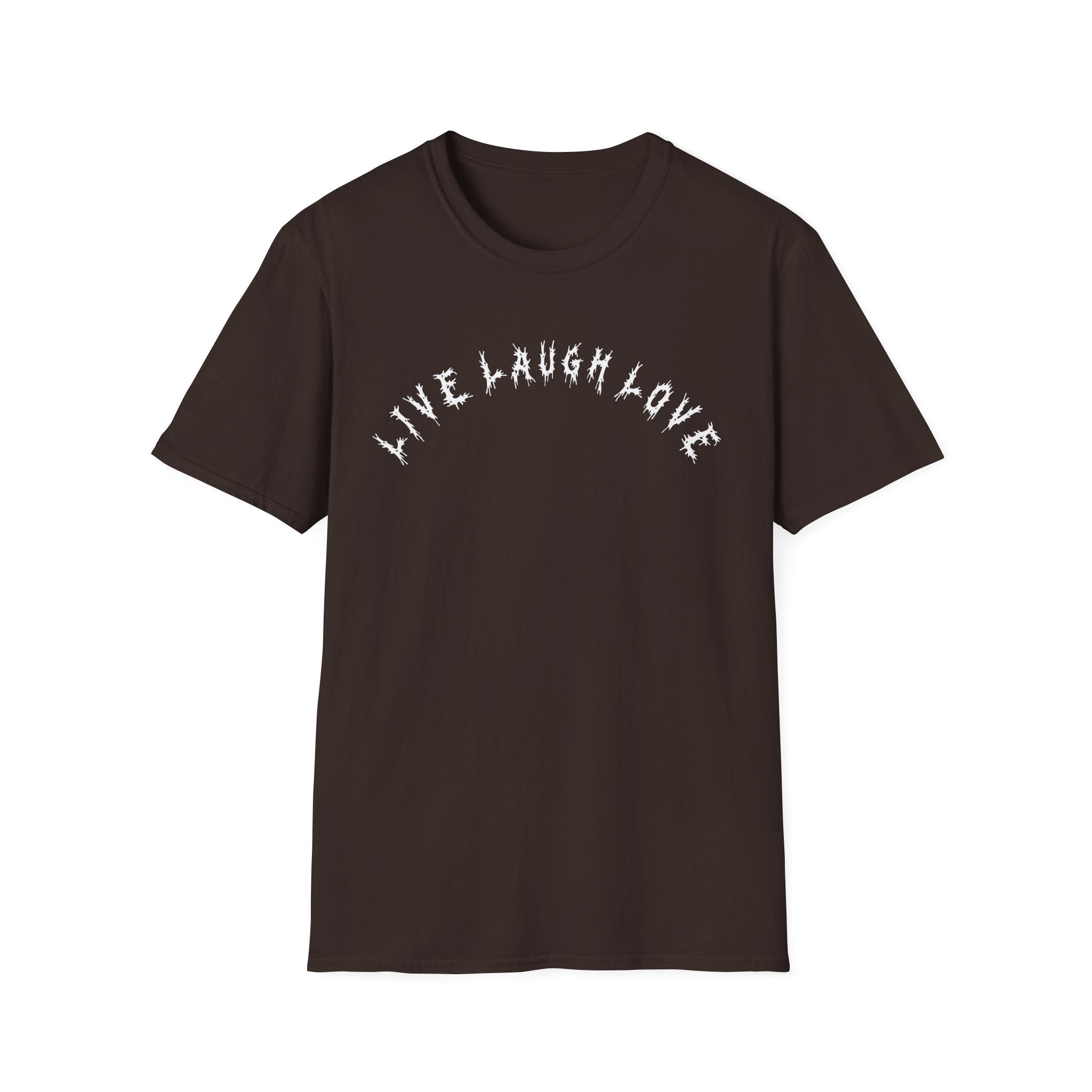 Hvita Live Laugh Love White Text Tee