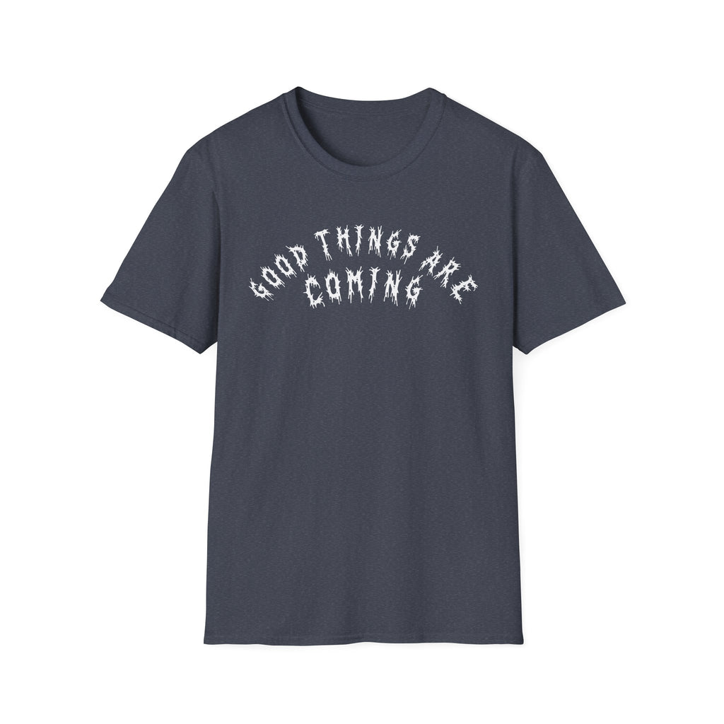 Hvita Good Things Are Coming White Text Tee