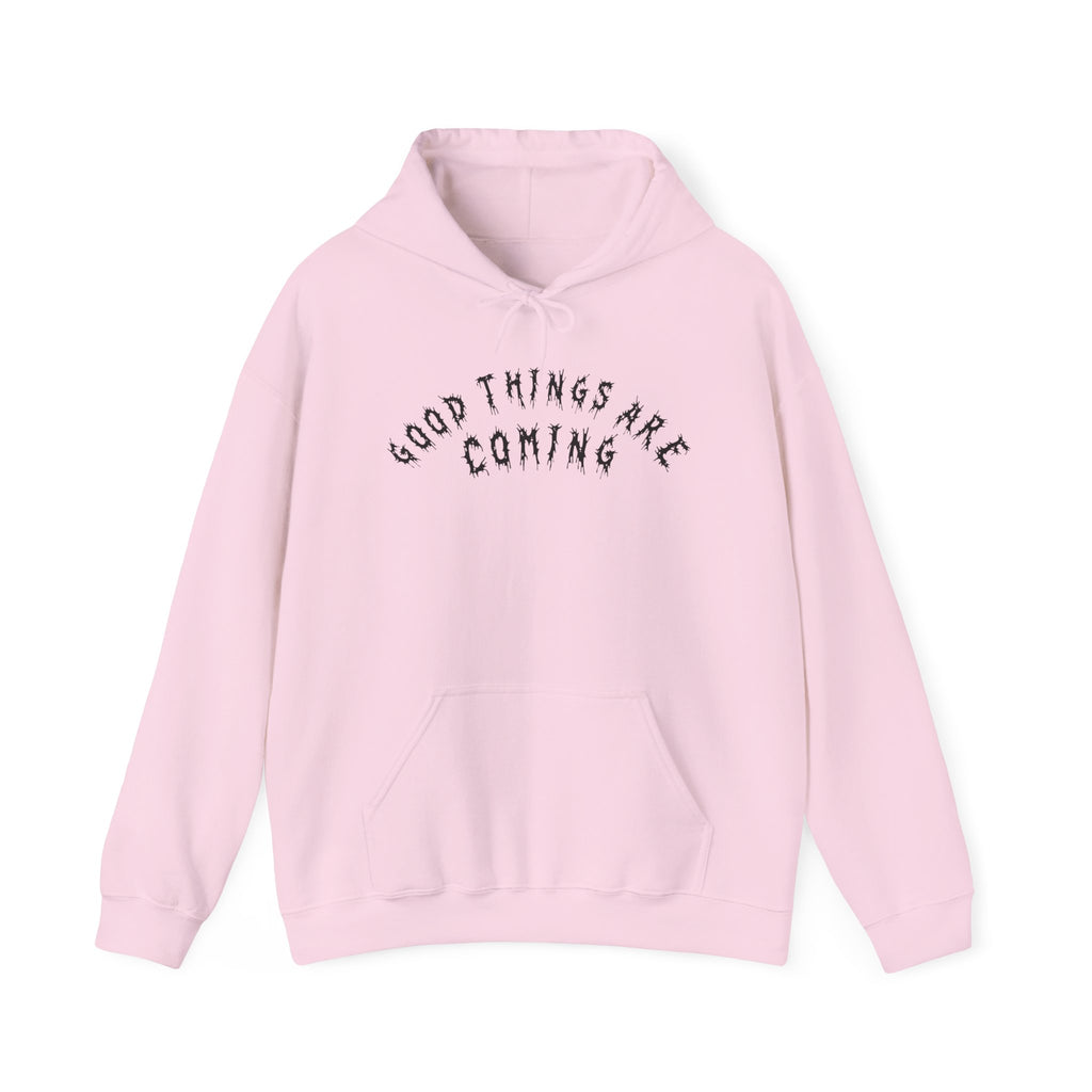 Hvita Good Things Are Coming Black Text Hoodie