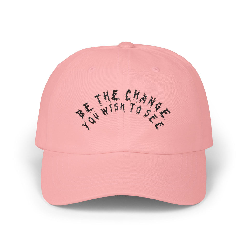 Hvita Be The Change Black Text Dad Hat