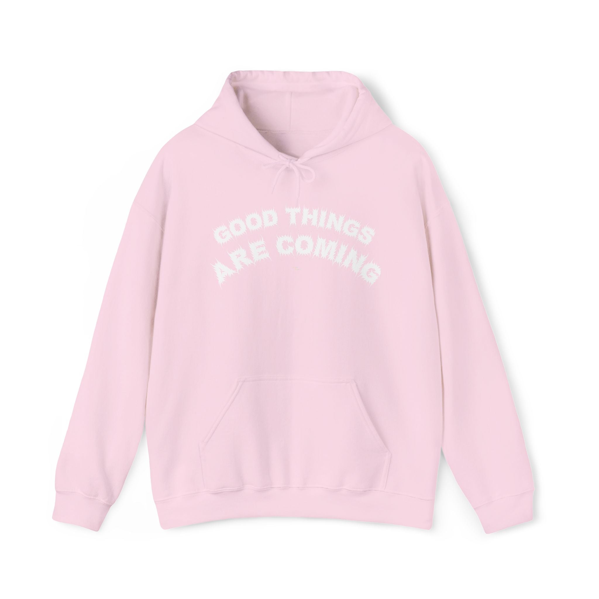 Bildsa Good Things Are Coming White Text Hoodie