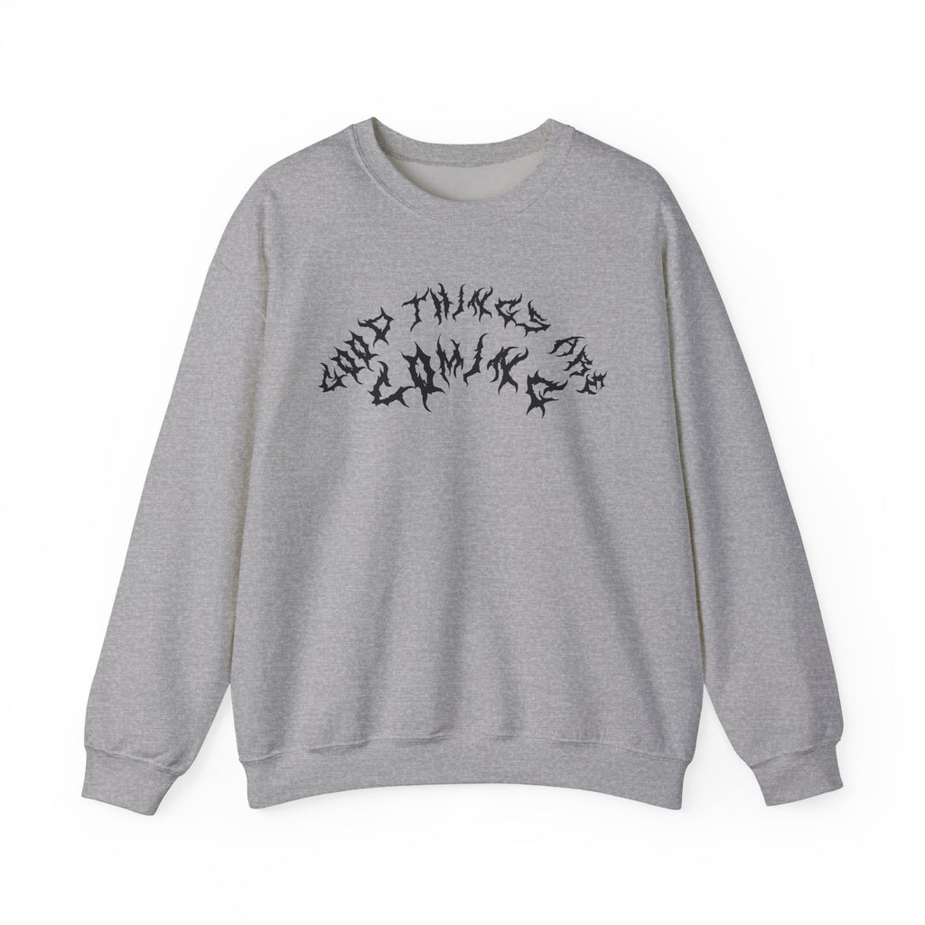 Lundr Good Things Are Coming Black Text Crewneck