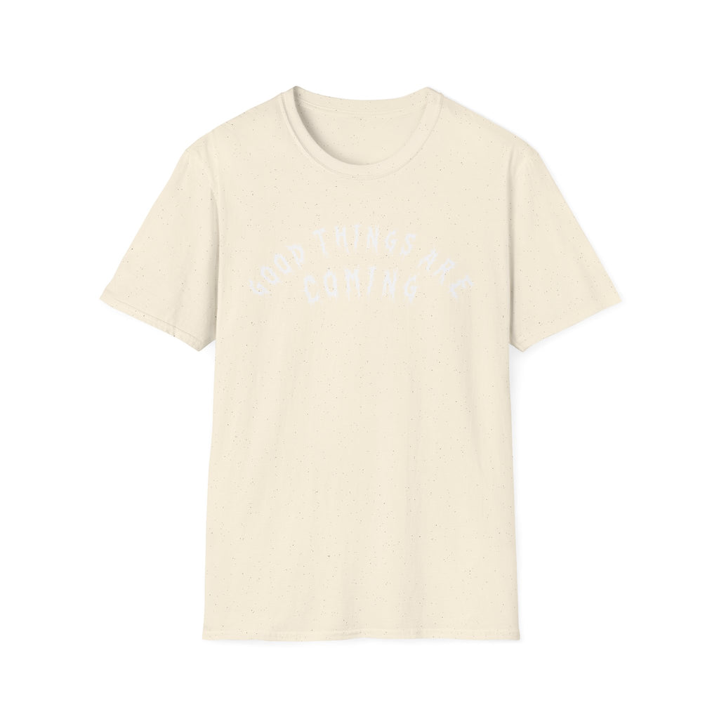 Hvita Good Things Are Coming White Text Tee
